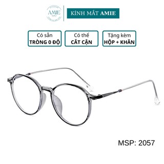 Gọng kính cận nam nữ 2057 mắt kính tròn gọng nhựa nhẹ nhàng kiểu dáng thời trang AMIE Eyewear