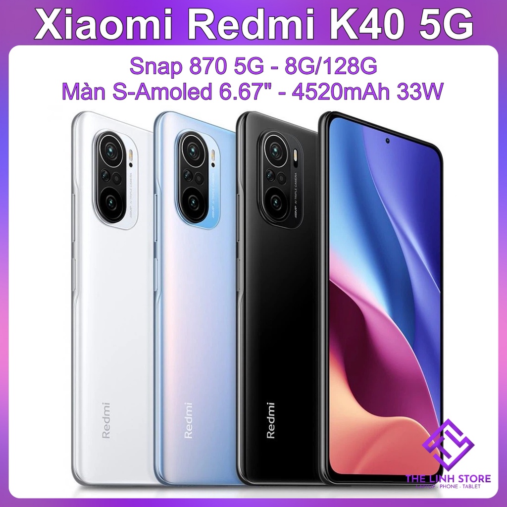 Điện thoại Xiaomi Redmi K40 5G ram 8G 128G - Snap 870 màn Amoled 6.67 ...