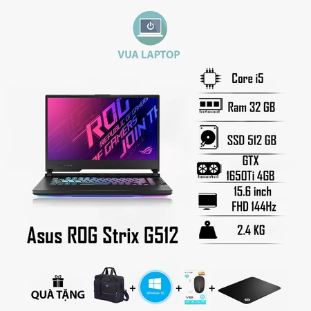 Laptop Gaming Cũ Asus G512 / Core i5 / Ram 32GB / SSD / Màn 15inch FHD 144Hz / Card Rời 4GB / Chơi Game, Đồ Họa Mượt Mà