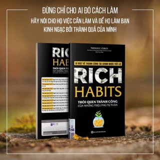 Sách - Rich Habits - Thói quen thành công của những triệu phú tự thân - Mcbooks Chính Hãng