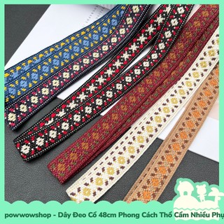 [Sẵn VN - Hỏa Tốc] Dây Đeo Vào Cổ 48cm Phong Cách Thổ Cẩm Buộc Điện Thoại Hoặc Bảng Thẻ