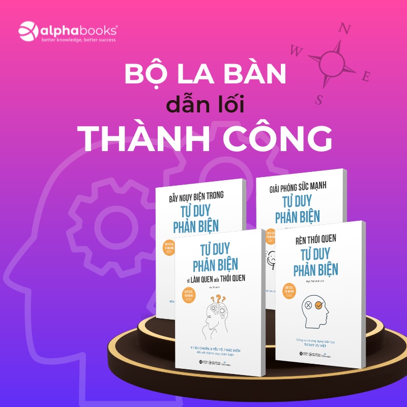 Ảnh Sách - Giải Phóng Sức Mạnh Tư Duy Phản Biện (Alpha Books) 4