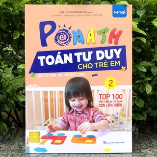 Sách - Pomath 2 – Toán Tư Duy Cho Trẻ Em Từ 4 - 6 Tuổi - Mcbooks Chính Hãng