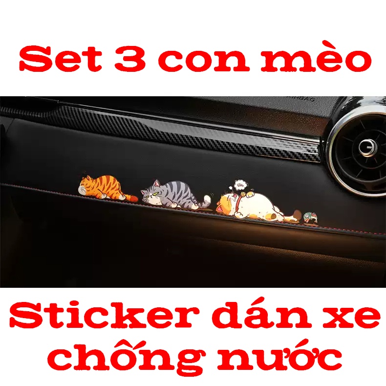 (1 SET 3 CON) Miếng dán xe Sticker chống nước hình mèo vui nhộn dán ...