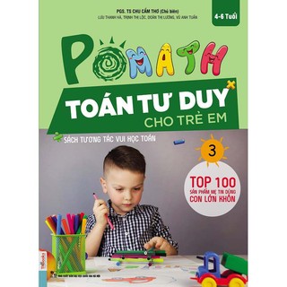 Sách - Pomath 3 – Toán Tư Duy Cho Trẻ Em Từ 4 – 6 Tuổi - Mcbooks Chính Hãng
