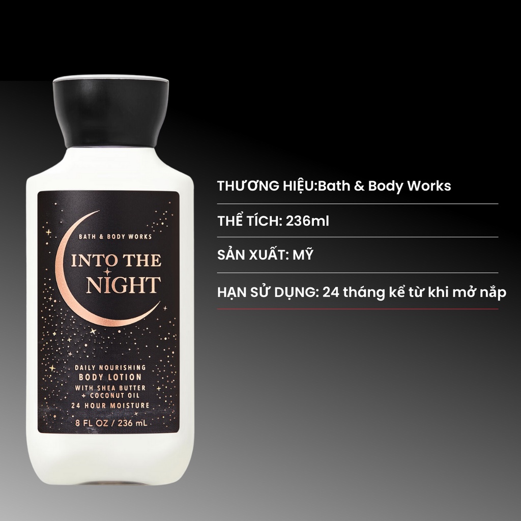 Sữa Dưỡng Thể Toàn Thân Bath And Body Works Into The Night Cấp Nước Cho Da  Mịn Màng Căng Mướt Thẩm Thấu Nhanh Chai 236ml | Shopee Việt Nam