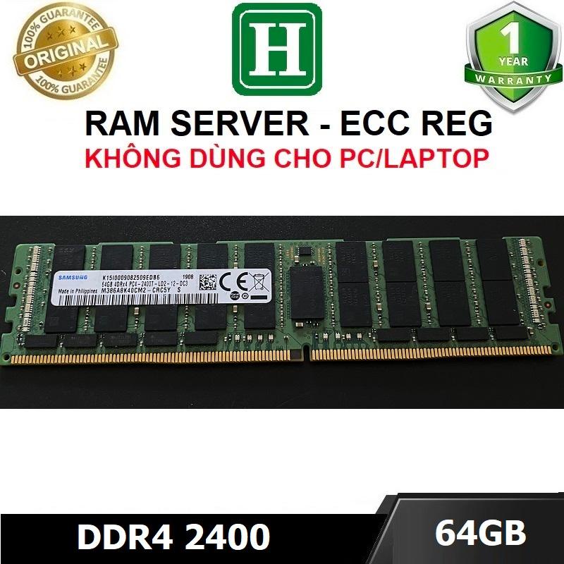 Ram SERVER ECC REG 64GB DDR4 bus 2133, 2400, 2666, 2933 hàng chính hãng ...