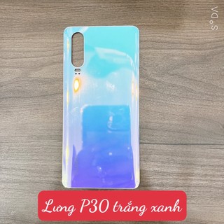 P30, Lưng vỏ huawei P30, nắp lưng, nắp pin, lưng pin, lưng kính ELE-L29