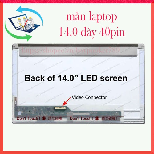 Màn Hình Laptop 14 inch LED Dày 40 Pin, Thay Thế Cho Laptop Dell HP ...