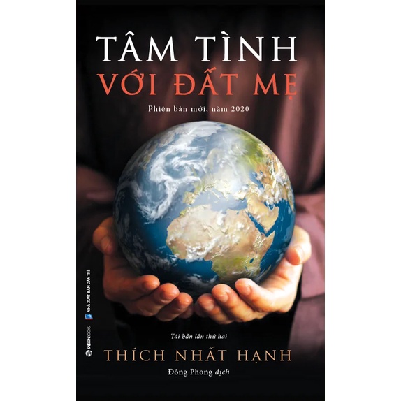 Sách - Tâm Tình Với Đất Mẹ - Thiền sư Thích Nhất Hạnh