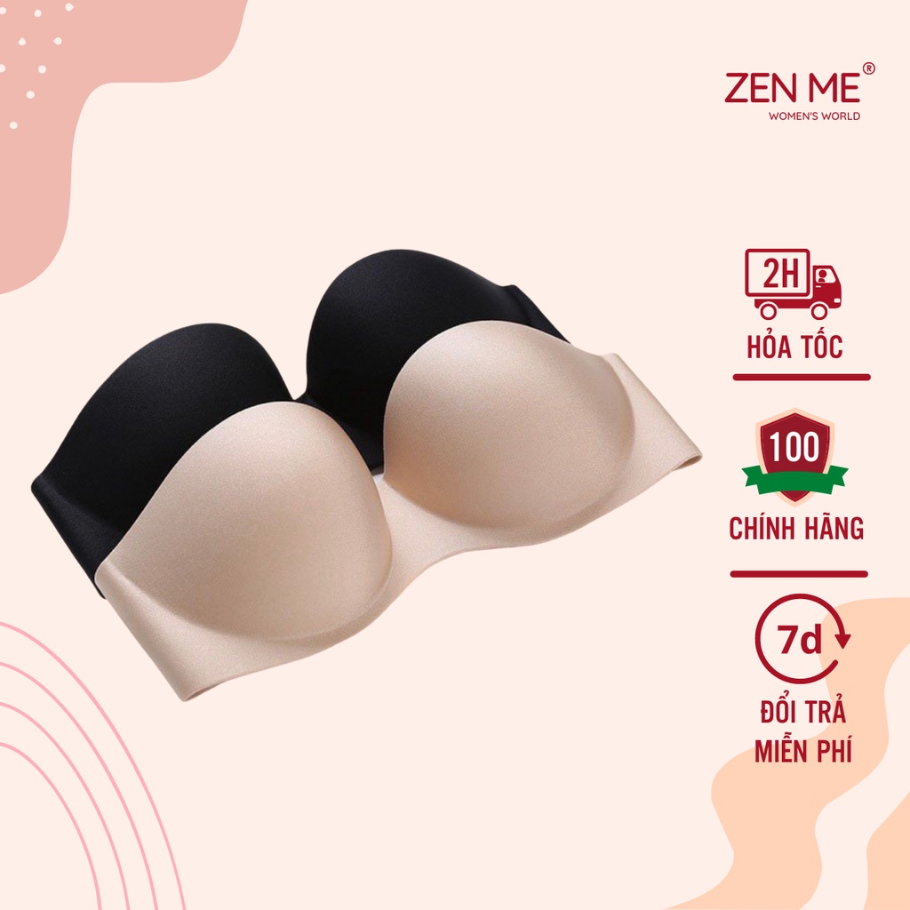 Áo Lót Zen Me Quây Ngực Không Dây Hai Trong Một – Mặc Lưng Trần Thoải Mái