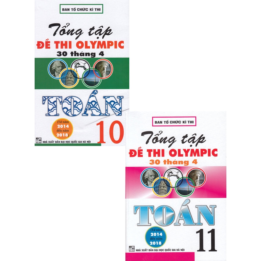 Sách - Combo Tổng tập đề thi Olympic 30 tháng 4 Toán 10 + 11 ( từ 2014 ...