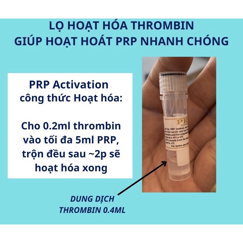 Thrombin giúp hoạt hóa PRP nhanh, hoạt hoá tiểu cầu