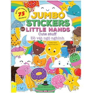 Sách - Jumbo Stickers For Little Hands - 75 Stickers! - Ndbooks
