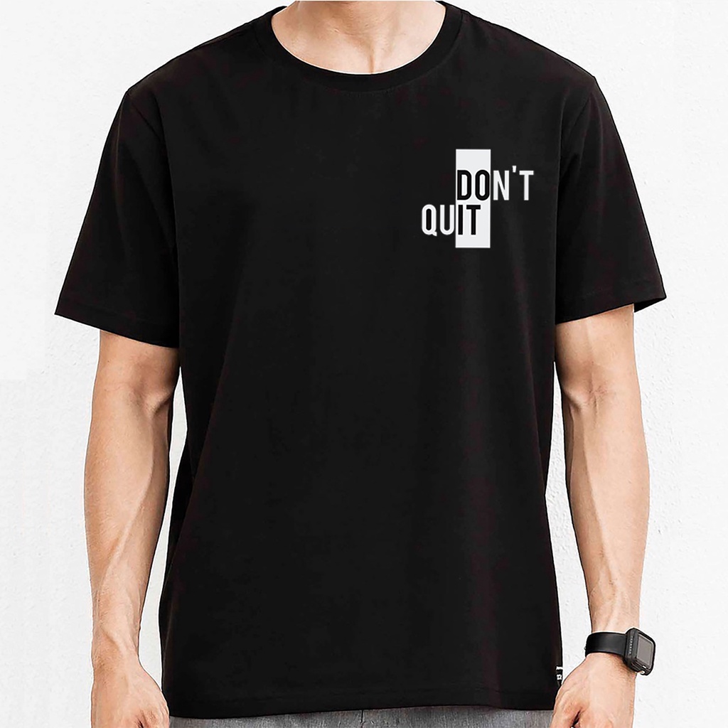 Áo thun đen in hình Don’t Quit – Do It co dãn thấm hút mồ hôi size 40-100kg form rộng Basetee Unisex