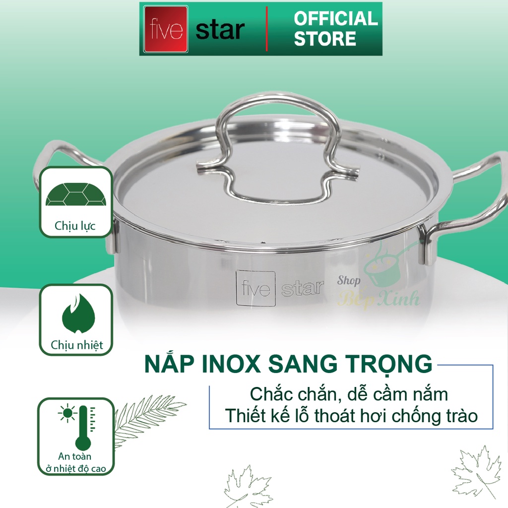 Ảnh Nồi inox 3 đáy sandwich inox 430 FiveStar Standard bếp từ nắp inox ( 16cm / 18cm / 20cm / 24cm ) , dùng được mọi bếp 2