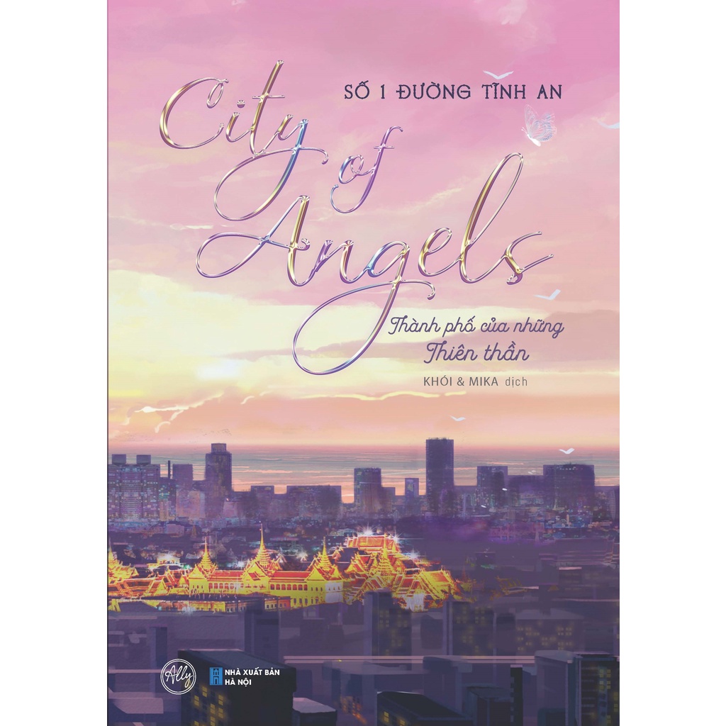 Sách - Thành Phố Của Những Thiên Thần - City Of Angels - Số 1 Đường Tĩnh An