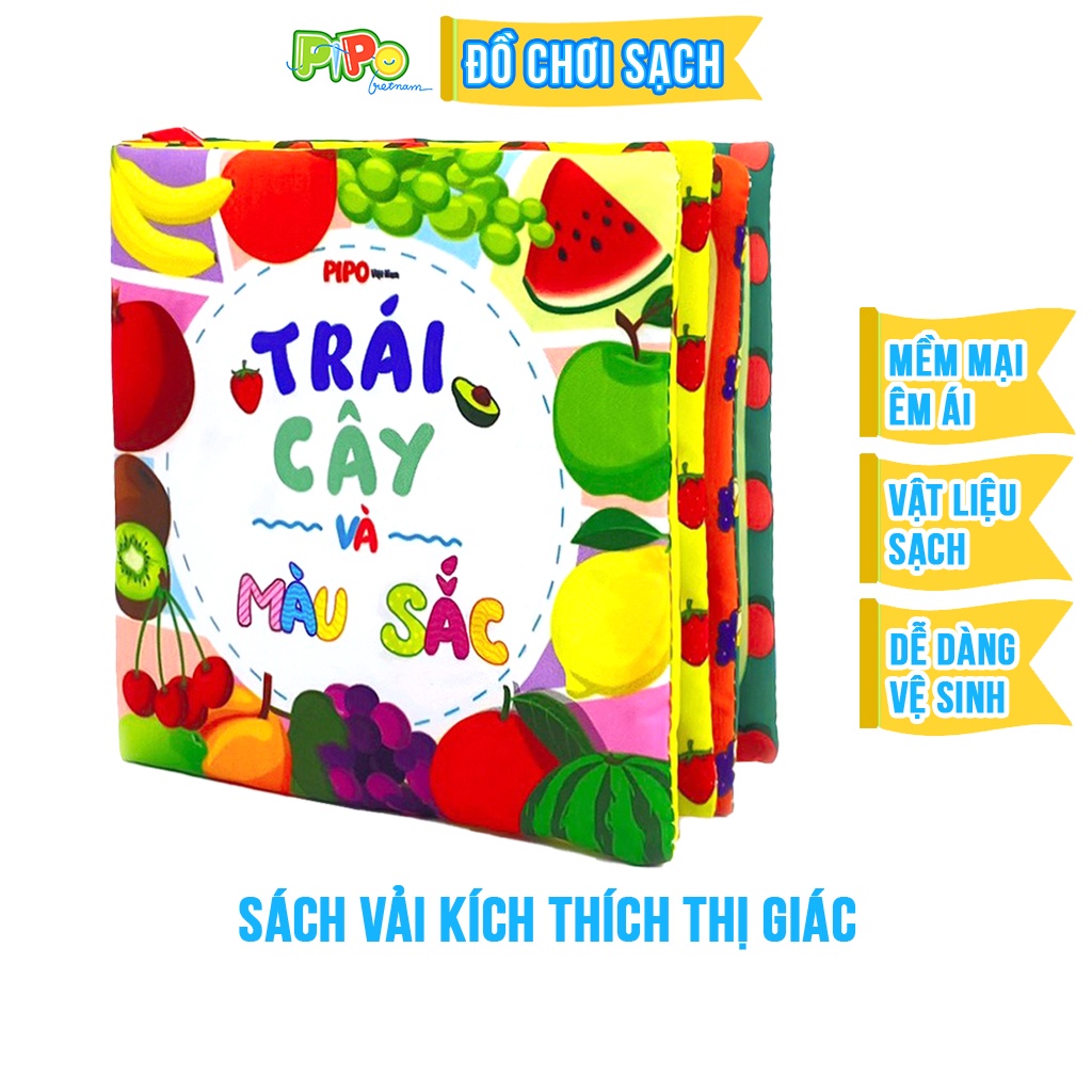 Sách Vải Sơ Sinh PiPoVietnam Trái Cây Màu Sắc: An Toàn, Kích Thích Giác Quan & Giáo Dục Sớm Cho Bé 0-1 Tuổi
