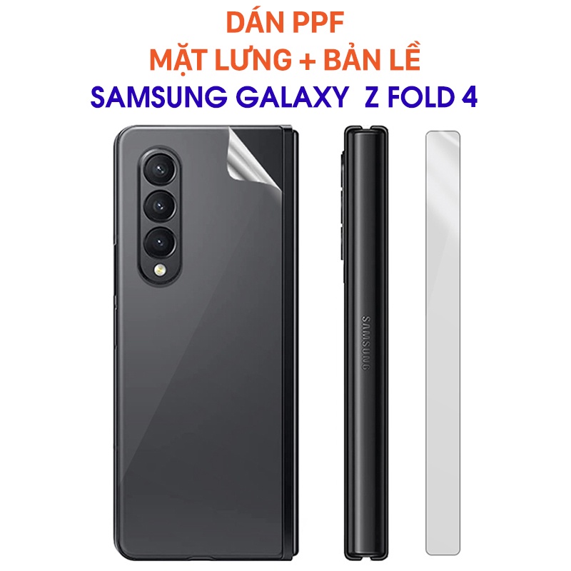 Combo dán PPF SamSung Z Flod 4 loại trong,cho màn hình, mặt lưng, full viền.