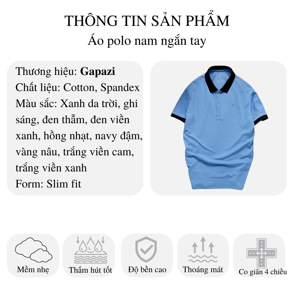 Mô tả Áo polo công sở nam ngắn tay Gapazi chất liệu thoáng mát, chống nhăn, màu sắc đơn giản trẻ trung, năng động GAP.009 - 1