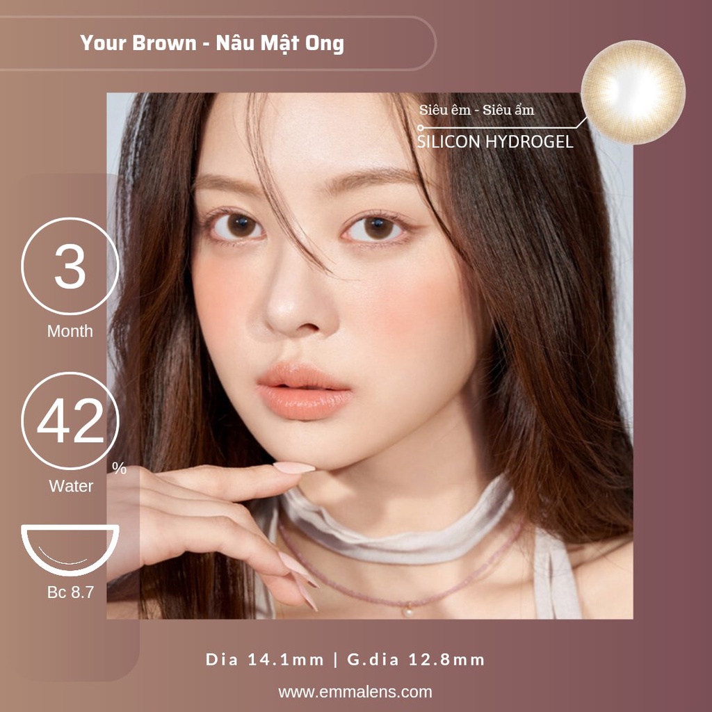 Kính Áp Tròng Your Brown Cấp Ẩm 3 Tháng | Lens Nâu Áp Tròng Tự Nhiên Siêu Ẩm 24h mỗi ngày| Emma Lens