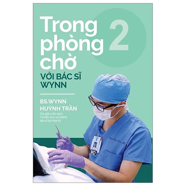 Vietnamese Book · Trong Phòng Chờ Với Bác Sĩ Wynn - Tập 2