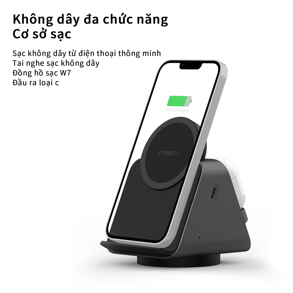 Đế Sạc Không Dây Orsen W8 3 Trong 1 15W Có Nam Châm Chữ C Cho Đồng Hồ Thông Minh | BigBuy360 - bigbuy360.vn