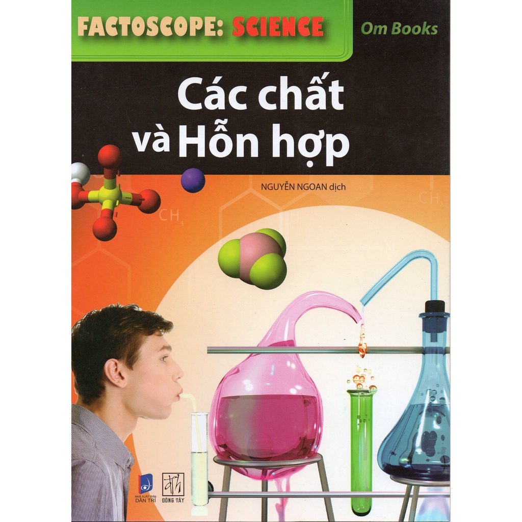 Sách - Factoscope: Science - Các Chất Và Hỗn Hợp