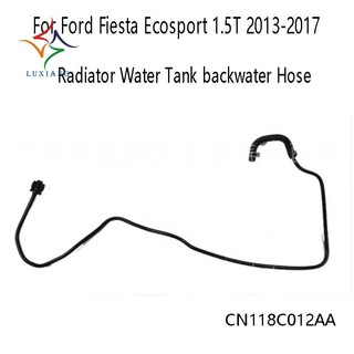 Ống Nước Tản Nhiệt CN118C012AA Cho Ford Fiesta Ecosport 1.5T 2013-2017