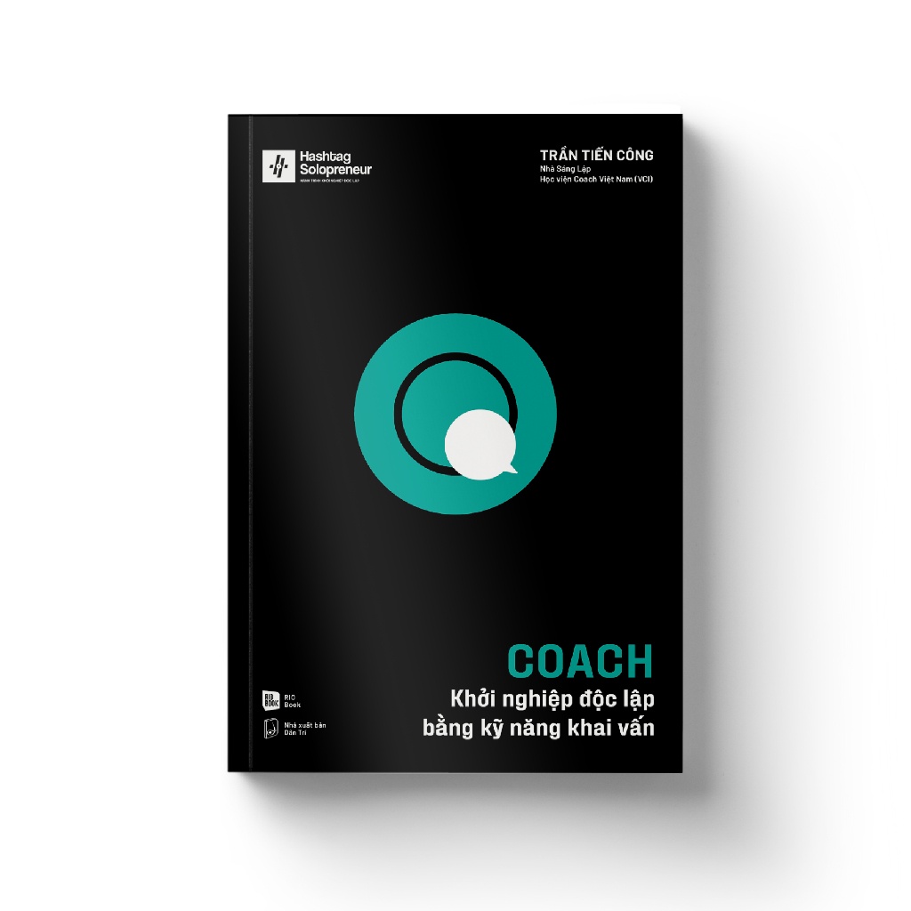 Sách COACH - Khởi nghiệp độc lập bằng kỹ năng khai vấn - Riobooks - Bản ...