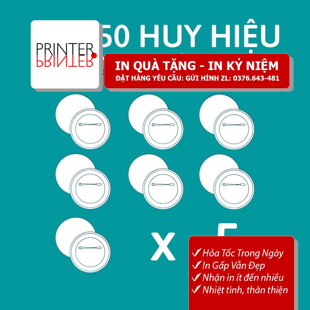 [mã Skamltsm9 Giảm 10 đơn 99k] 10 50 Huy Hiệu In Theo Yêu Cầu Shopee