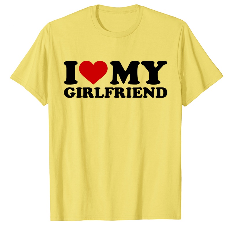 Áo Thun Tay Ngắn In Chữ I Love My Girlfriend I Heart My-Girlfriend Valentine Dành Cho Nam Nữ