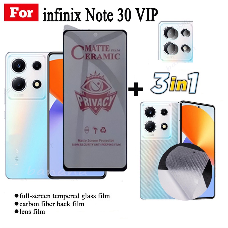 Kính cường lực bảo mật chống gián điệp 3in1 Infinix Note 30 VIP cho Infinix Note 30 Pro Note 30 4G 5G Phim gốm và phim mặt sau Note30 Bảo vệ màn hình