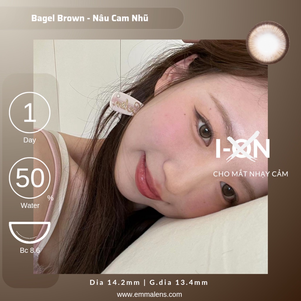Kính Áp Tròng 1 Ngày Bagel Brown | Lens Nâu Tây Gĩan Nhẹ | Emma Lens