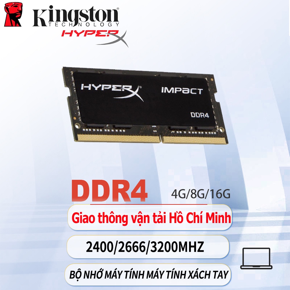 (Gửi bởi Hồ Chí MInh) Laptop RAM DDR4 4GB 8GB 16GB Kingston Hyperx RAM ...