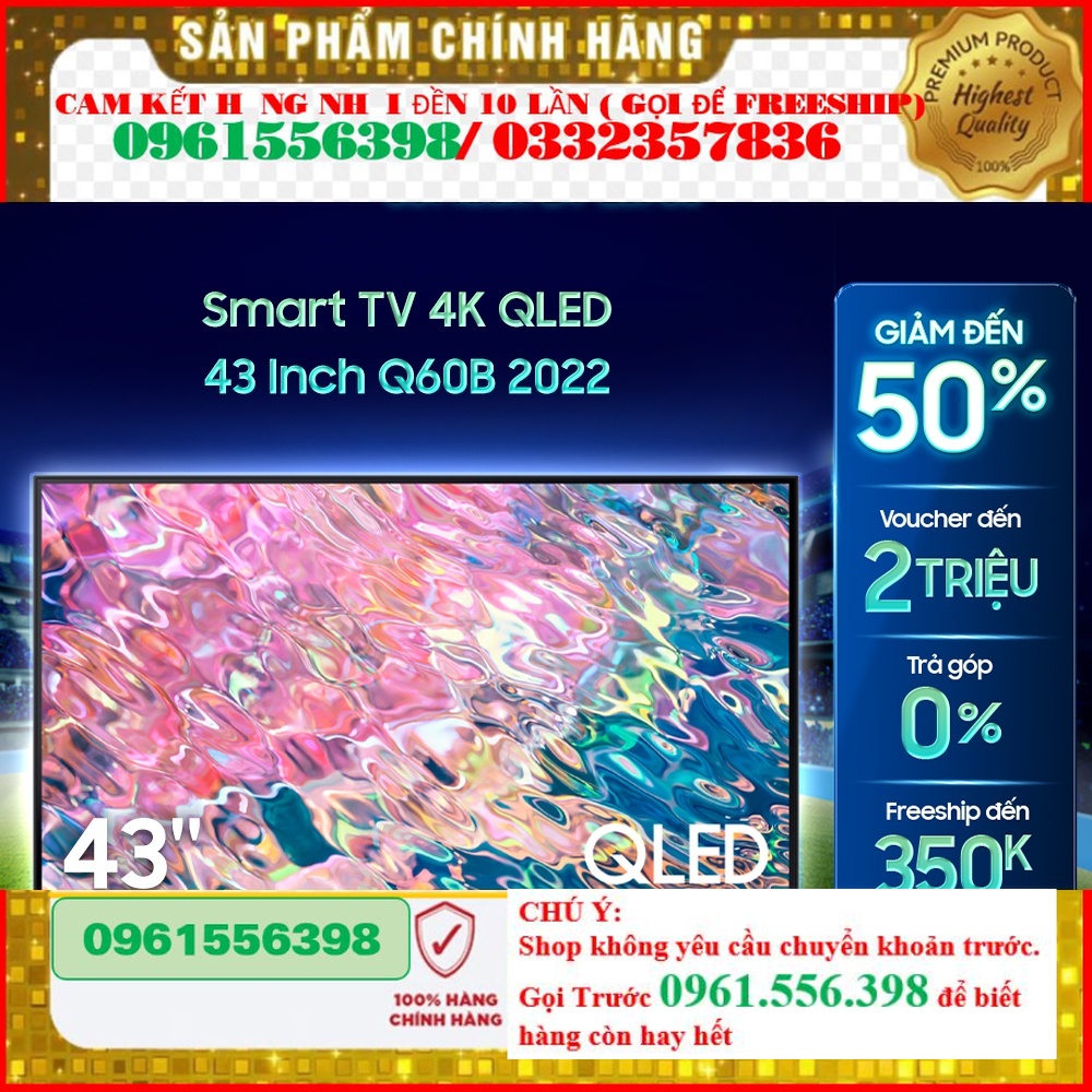 [SALES] Smart TV Samsung 43 Inch 4K QLED QA43Q60BAKXXV 2022 Miễn phí
