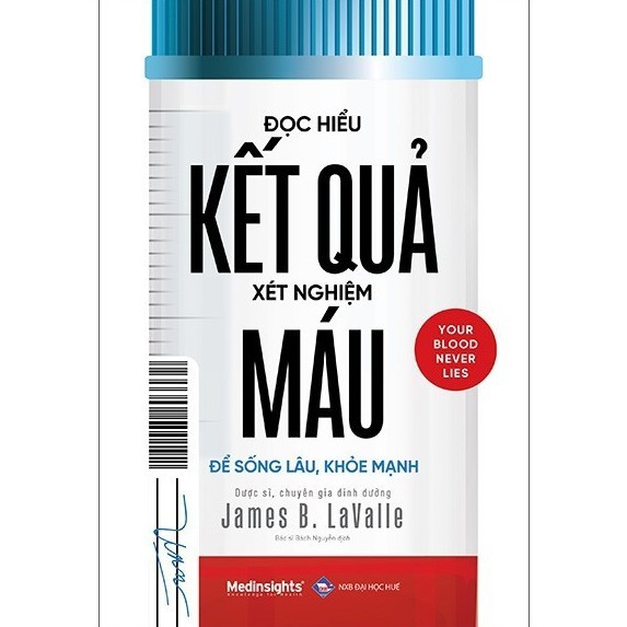 Sách - Đọc Hiểu Kết Quả Xét Nghiệm Máu - James Lavalle (Omega Plus)
