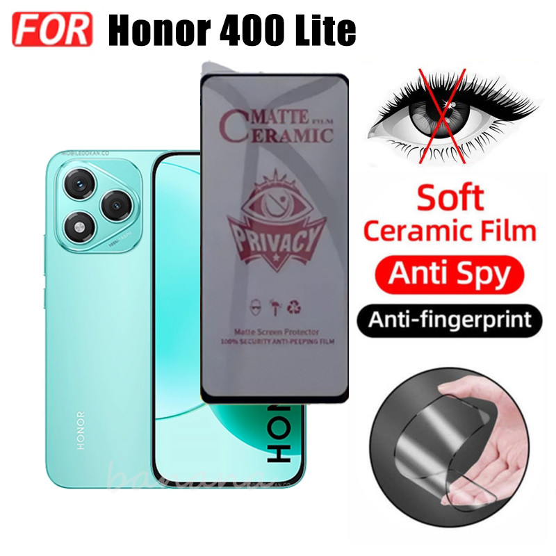 Phim gốm chống gián điệp bảo mật 3 TRONG 1 Honor 400 Lite dành cho Honor 200 Lite Honor X8C X7C X6C X6B Ống kính máy ảnh Kính bảo vệ màn hình và phim mặt sau