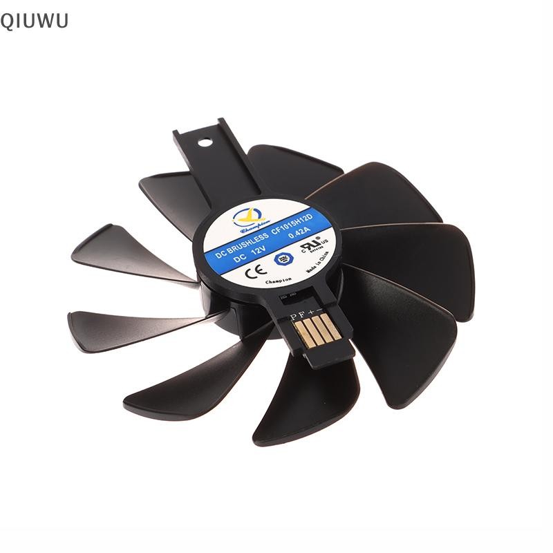 Quạt làm mát QIUWU CF1015H12D cho Radeon RX 470 480 580 570 Phiên bản khai thác NITRO RX580 RX480 Quạt làm mát thẻ Video chơi game.