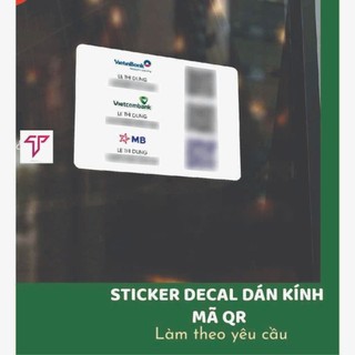 Decal Mã QR dán kính, bảng quét mã Qr bằng decal dán kính, sticker dán tường có keo mặt sau,............................
