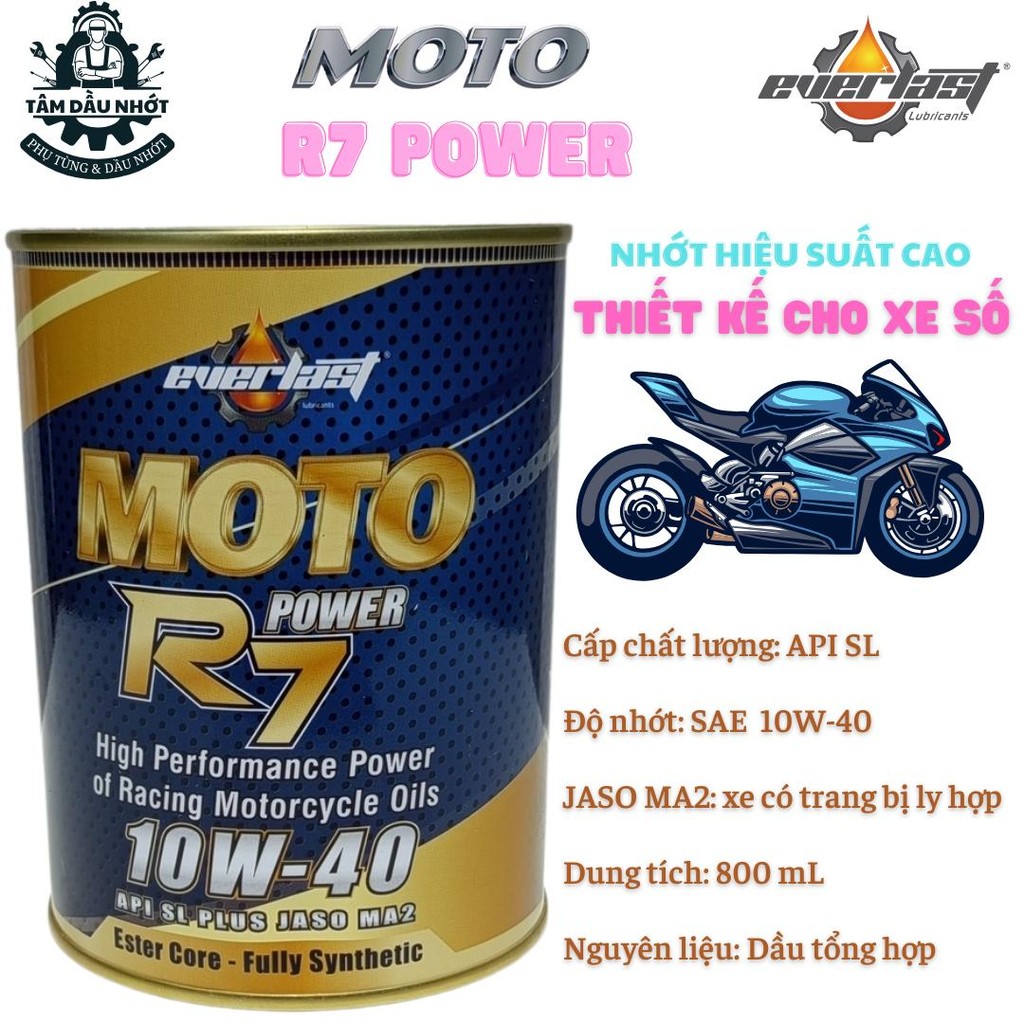 Dầu Nhớt xe số/côn tay - Everlast MOTO R7 POWER 10W40 SL 0.8L JASO MA2 - Khuyến mãi tặng ốc nhớt đầu nam châm