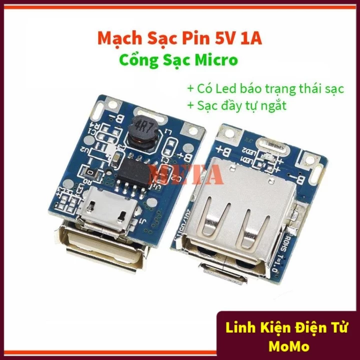 Mạch sạc pin 5V 1A Cổng sạc Micro, mạch sạc pin dự phòng 5V, chế sạc dự phòng - Có Led báo trạng thái, sạc đầy tự ngắt