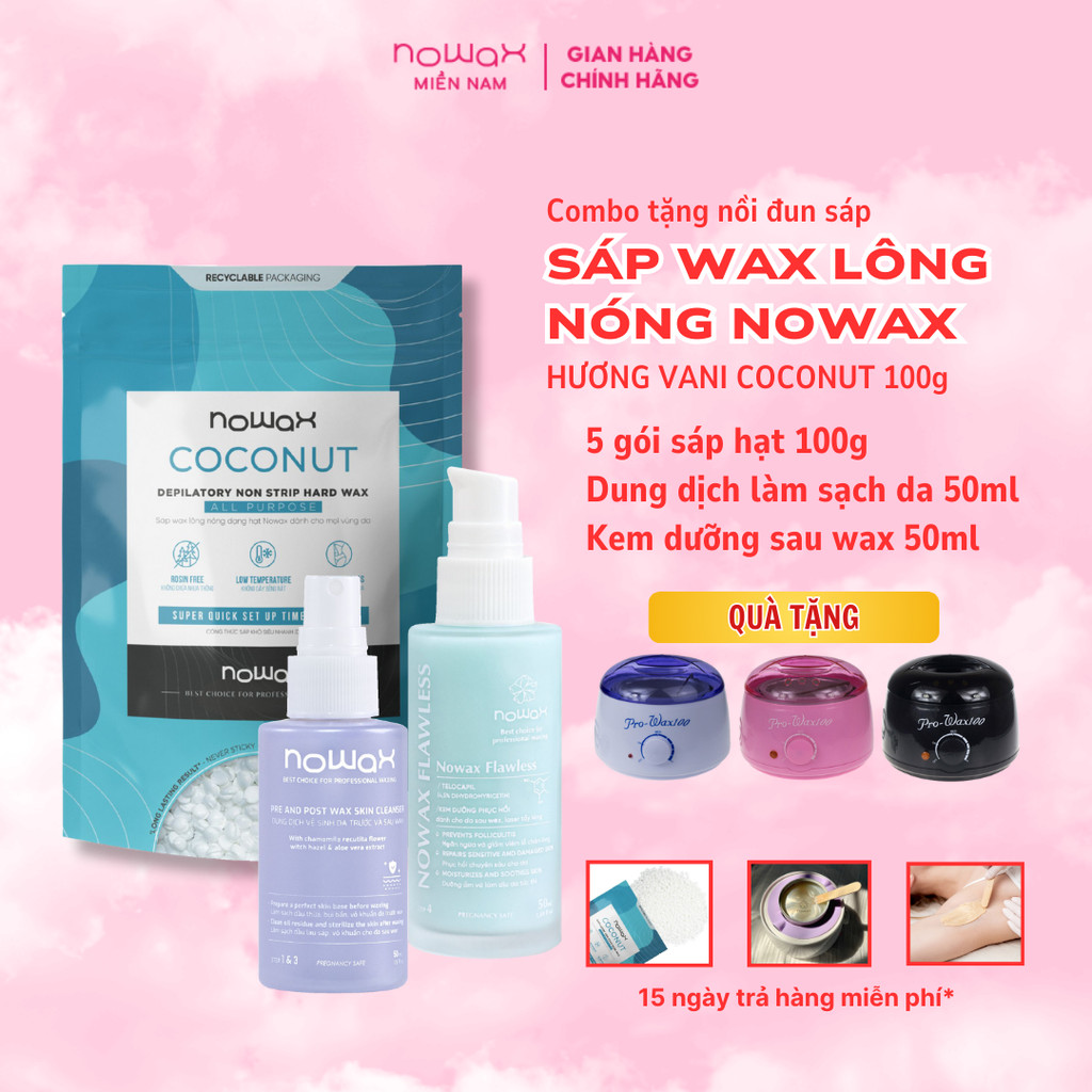 Sáp wax lông NOWAX hương Vani Coconut, siêu bám lông, không nhựa thông ...