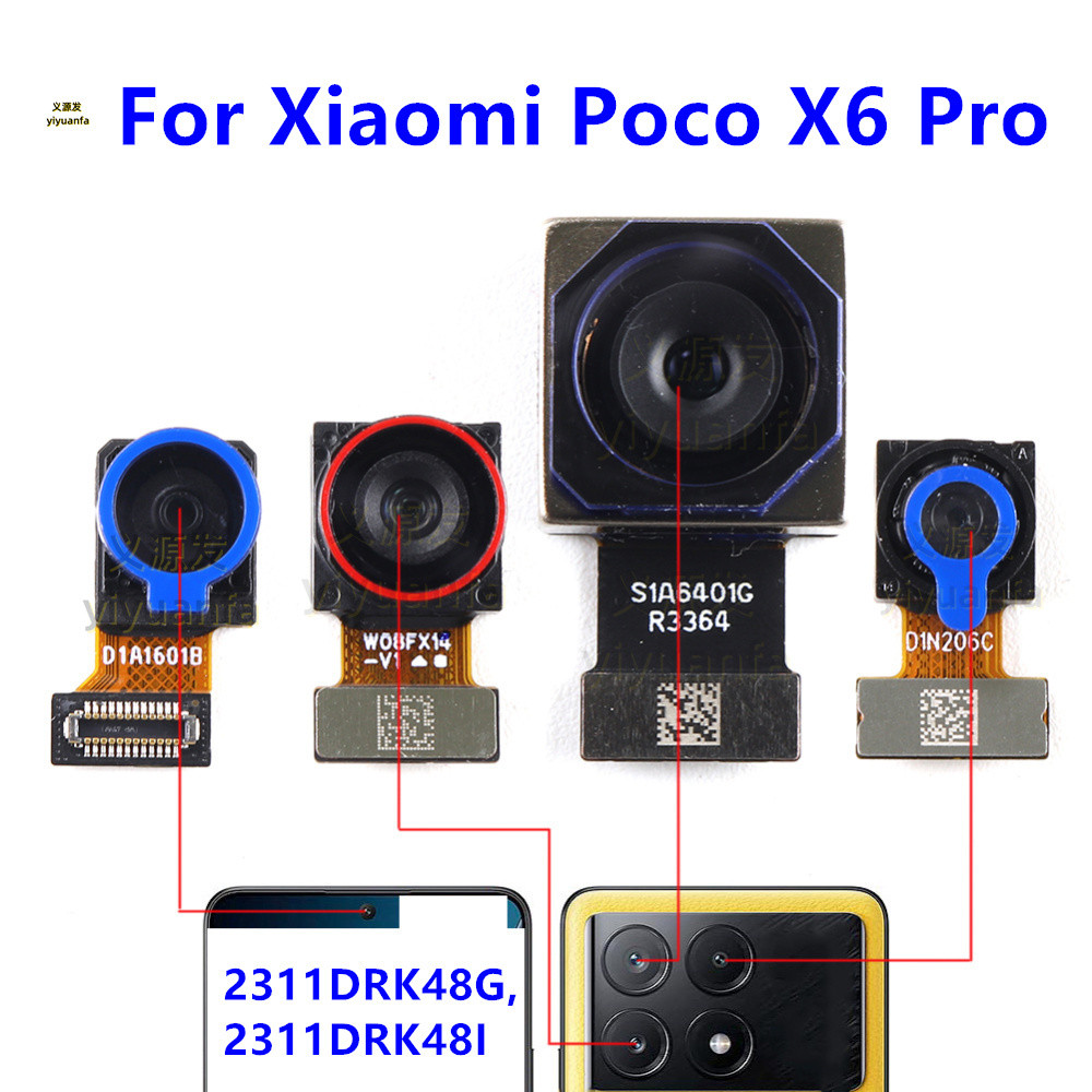 Mặt Sau Lớn Phía Sau Camera Chính Module Cho Xiaomi Poco X6 Pro 2311DRK48G, 2311DRK48I Camera Trước Nhỏ Cáp Mềm Siêu Rộng