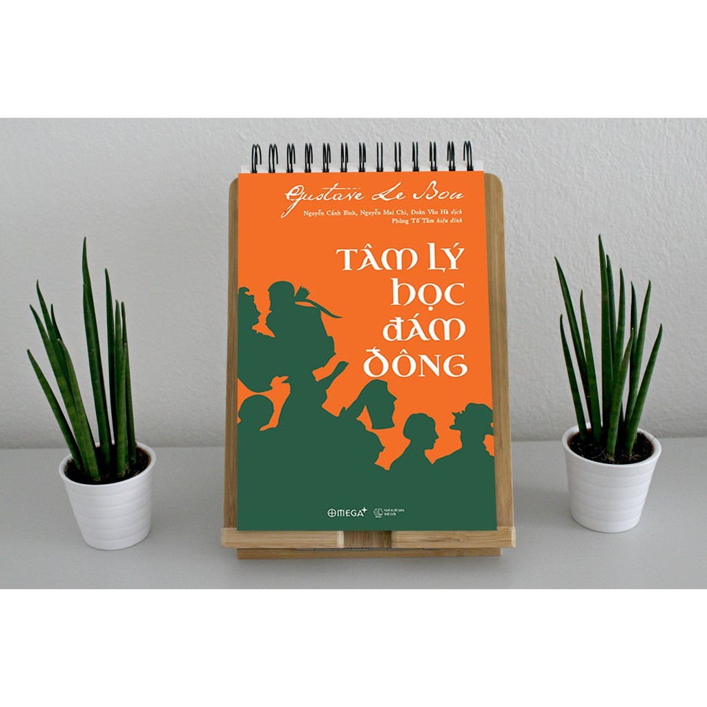Sách - Tâm Lý Học Đám Đông (The Crowd: A Study of the Popular Mind) (Omega Plus)
