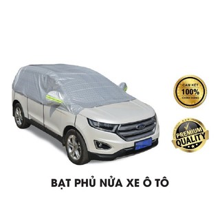 Bạt che nửa xe ô tô chống nắng, Bạt phủ cách nhiệt tráng nhôm cao cấp