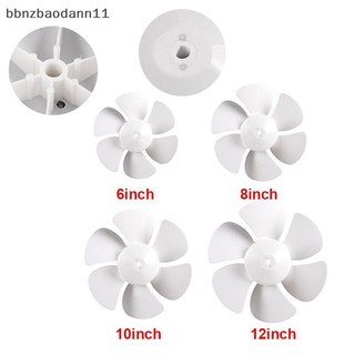 [BBNZDD] 1PC 6 / 8 / 10 / 12inch Cánh quạt nhựa công suất nhỏ 6 lá cho quạt điện BVAH
