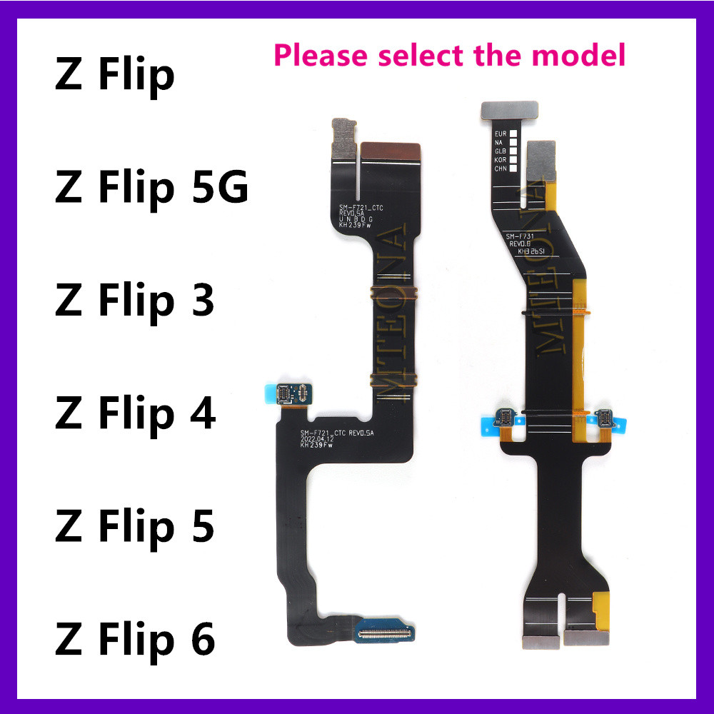Mainboard Kết Nối Cáp Mềm Cho Samsung Z Flip 6 3 4 5 2 F711 F721 F731 F741 F700 F707 Màn Hình LCD Kết Nối Linh Kiện Cáp Mềm