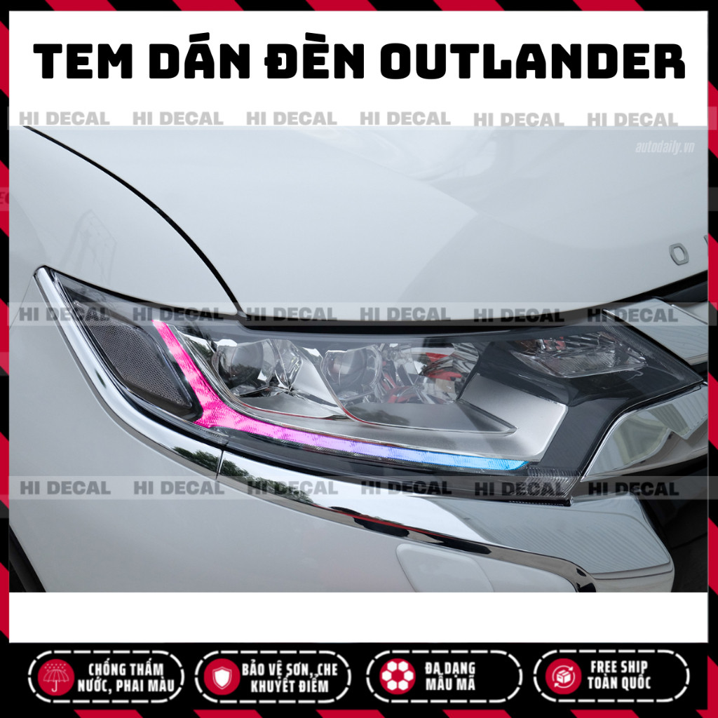 Tem dán đèn Outlander, decal dán đổi màu bảo vệ đèn Outlander dán đèn trang trí xe chống nước bền màu