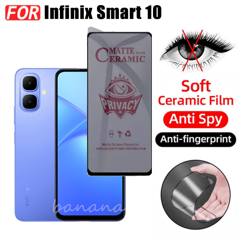 3 TRONG 1 Infinix Smart 10 Phim Gốm Sứ Chống Gián Điệp Riêng Tư Cho Infinix Smart 9 Smart 8 7 6 5 Ống Kính Máy Ảnh Kính Bảo Vệ Màn Hình Và Phim Mặt Sau
